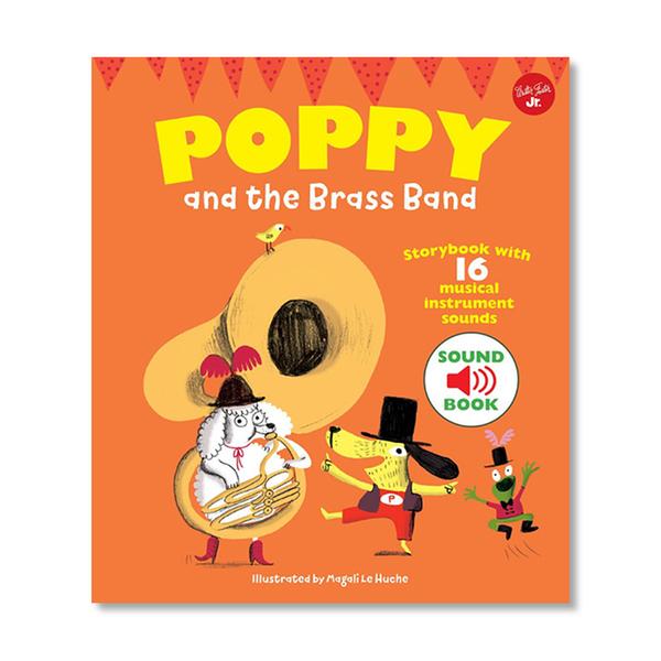 (원서)Poppy and the Brass Band : With 16 musical sounds! (Hardcover, 영국판)