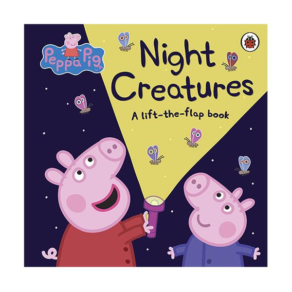 (원서)Peppa Pig : Night Creatures : A Lift-the-Flap Book (Board book)