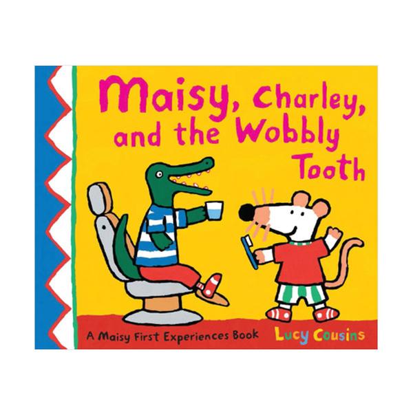 (원서)Maisy, Charley, and the Wobbly Tooth (Paperback)