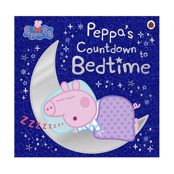 (원서)Peppa Pig : Peppa's Countdown to Bedtime (Paperback, 영국판)