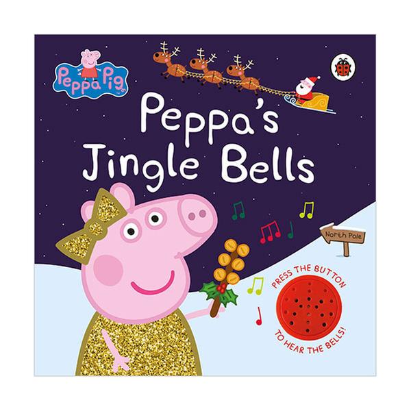 (원서)Peppa Pig : Peppa's Jingle Bells (Hardcover, 영국판)