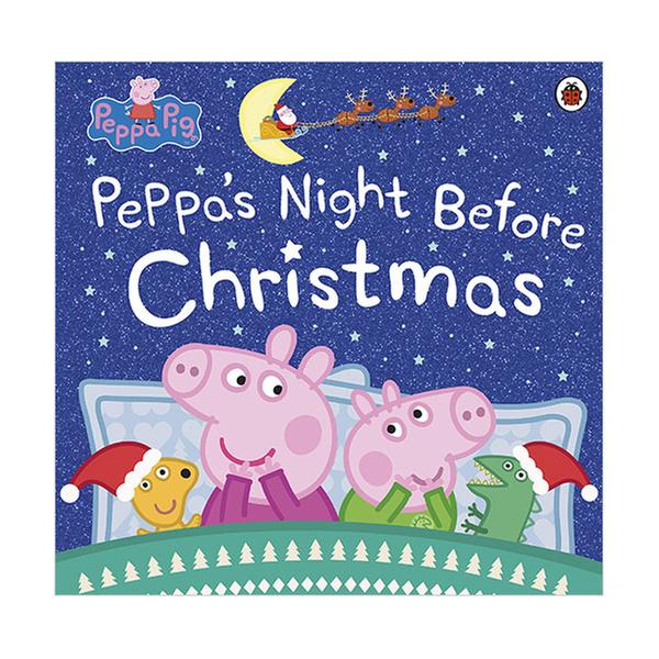 (원서)Peppa Pig : Peppa's Night Before Christmas (Paperback, 영국판)