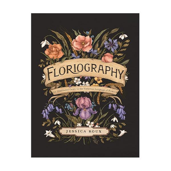 [원서] Floriography : An Illustrated Guide to the Victorian Language of Flowers (Hardcover)