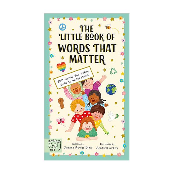 (원서) The Little Book of Words That Matter: 100 Words for Every Child to Understand (Hardback, 영국판)