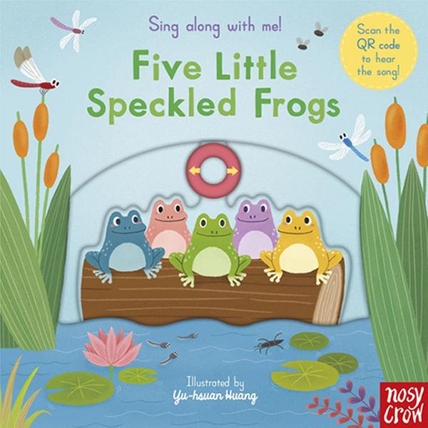(원서) [QR음원] 싱어롱위드미 Five Little Speckled  Frogs : SING ALONG WITH ME (board book, 영국판)