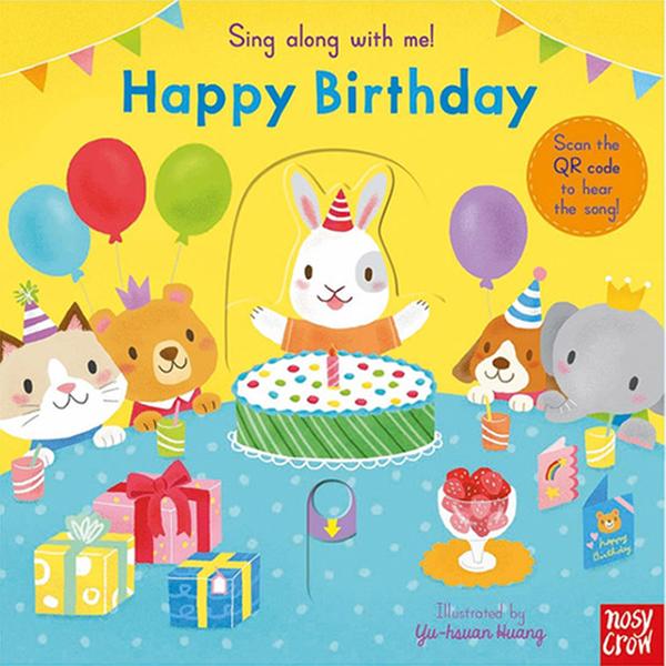 (원서) [QR음원] 싱어롱위드미 Happy Birthday : SING ALONG WITH ME (board book, 영국판)